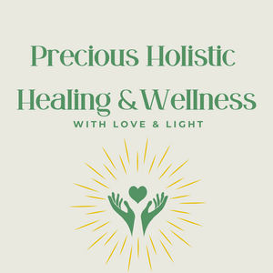 Precious Holistic Healing &amp; Wellness 