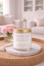 Load image into Gallery viewer, PSALM 46:5 - Strength Candle - Authentic Intentions Candle Company LLC.
