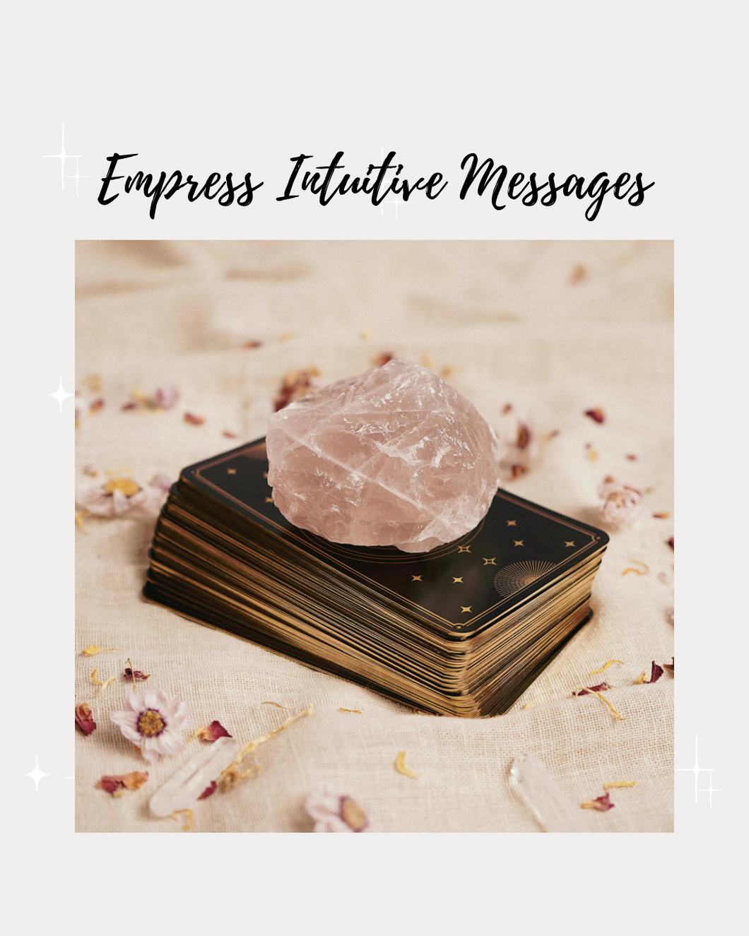 Empress Intuitive Messages