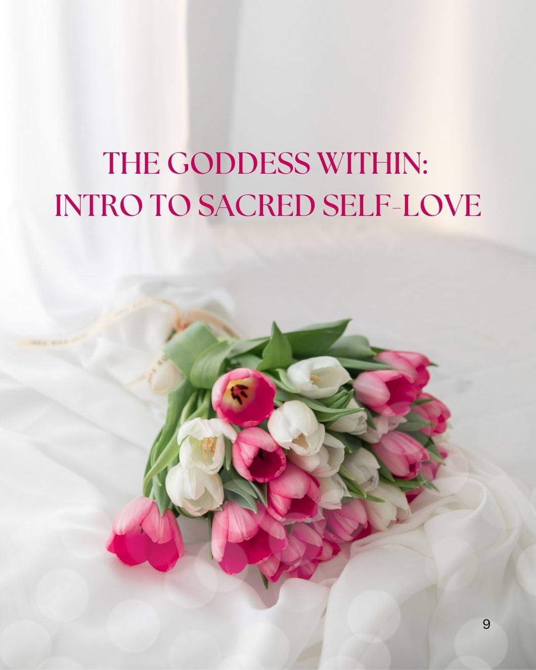 The Goddess Within: Intro To Sacred Self-Love Session